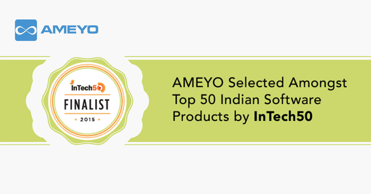 Ameyo Selected Amongst Top 50 Indian Software Products by InTech50