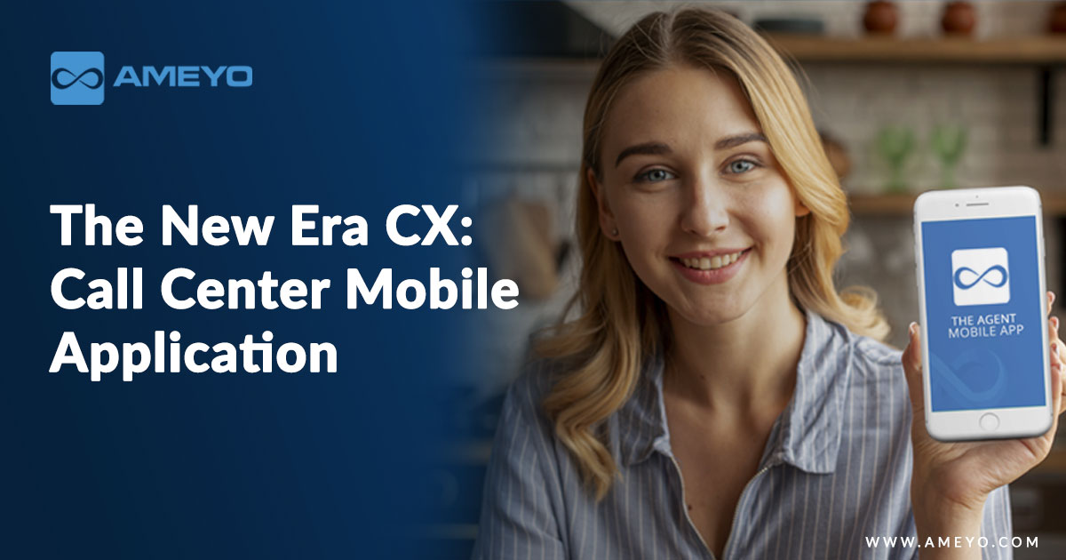 The New Era CX: Call Center Mobile Application