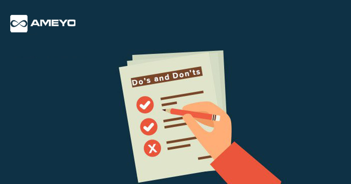 A Comprehensive List of Do’s and Don’ts for Call Center Agents