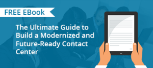 CTA-_Ultimate_Guide_to_Build_a_Modernized_and_Future-Ready_Contact_Center