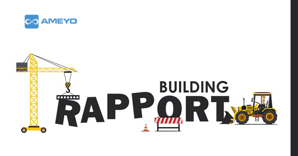 6 Killer Tips for Building Effective Customer Rapport