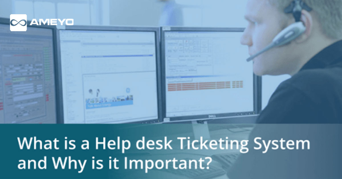 What is a Help desk Ticketing System and Why is it Important?