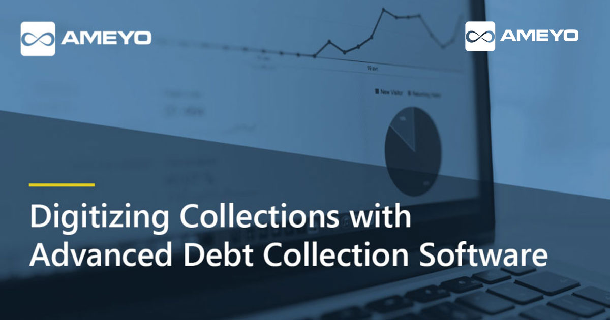 Digitizing Collections with Advanced Debt Collection Software