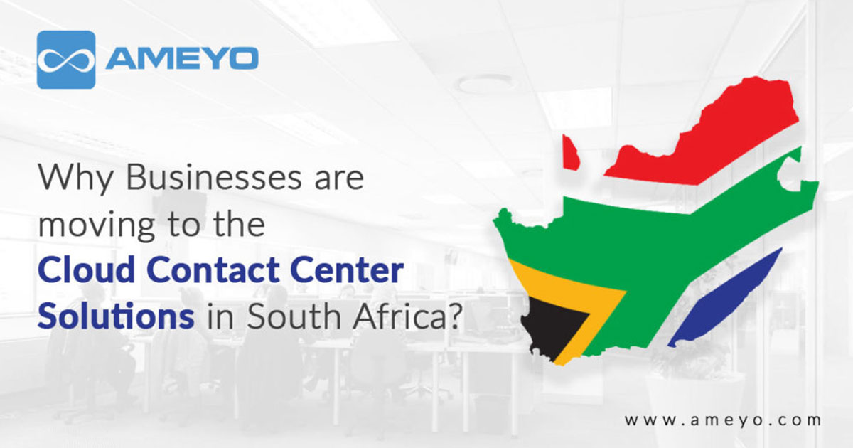 Why Businesses are moving to the Cloud Contact Center Solutions in South Africa?