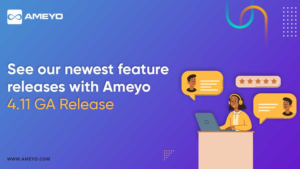 What’s new at Ameyo in April 2021